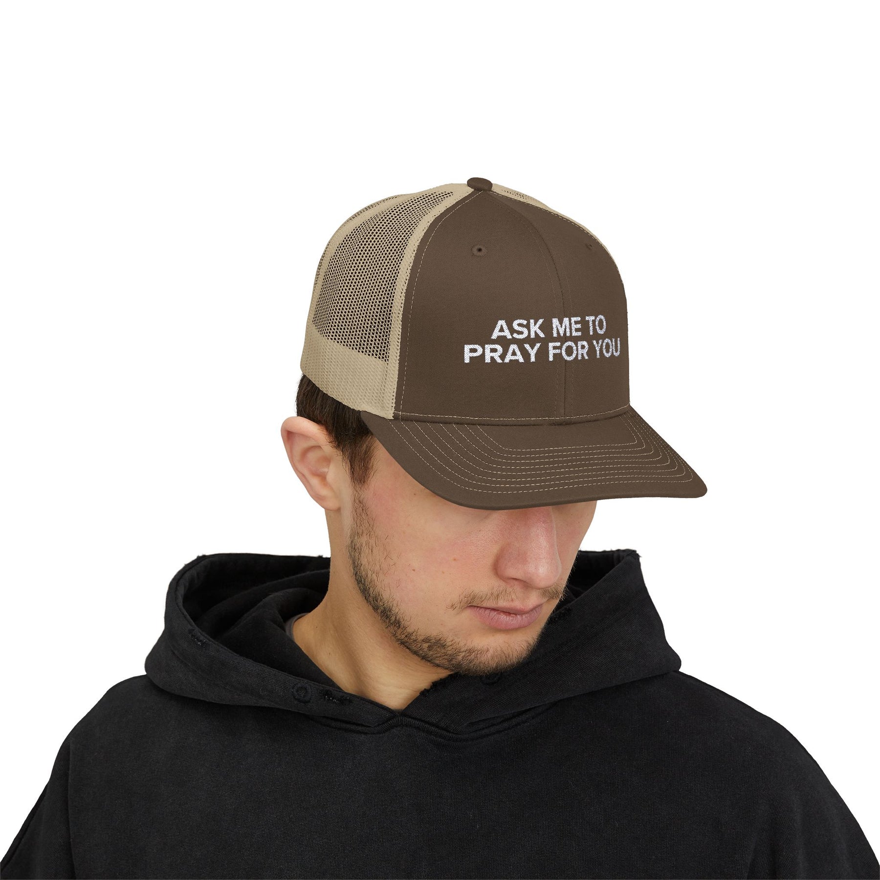Ask Me To Pray For You HAT