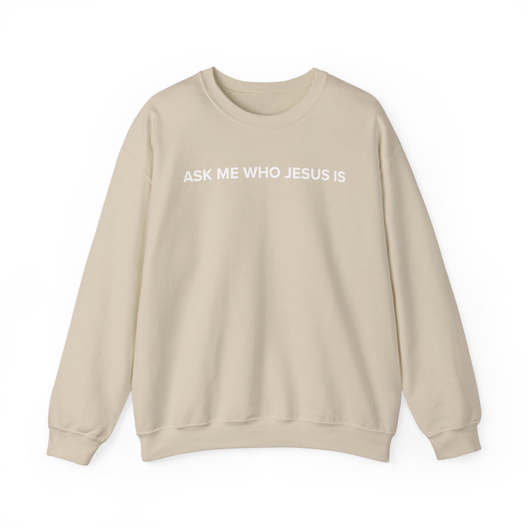Ask Me Who Jesus Is PULLOVER