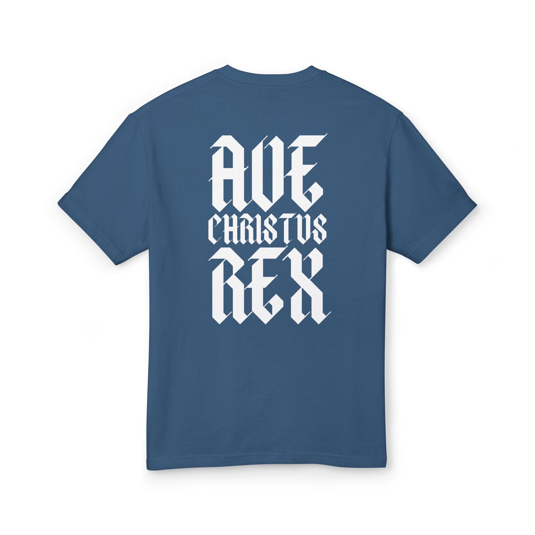 AVE CHRISTUS REX - TEE