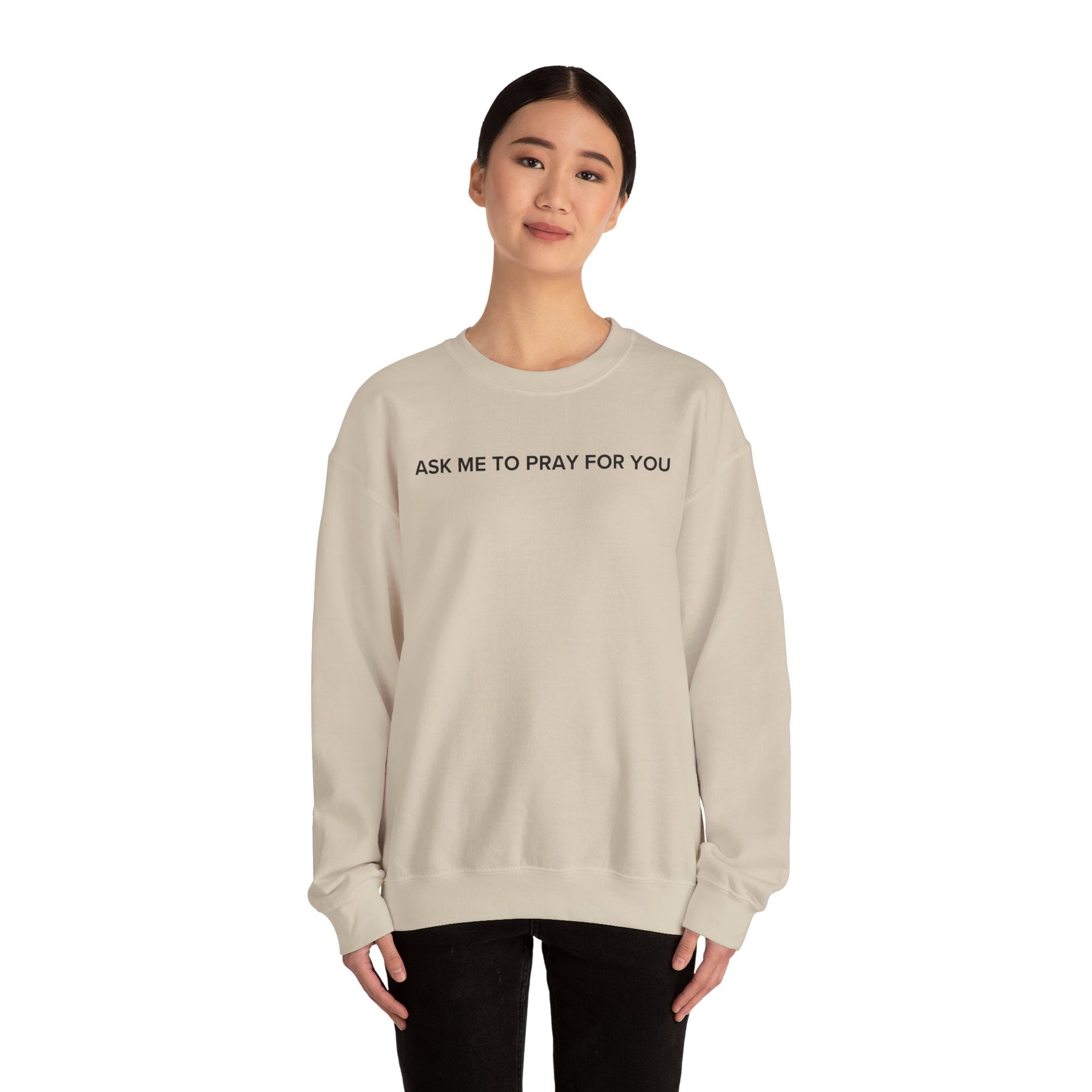 Ask Me to Pray for You PULLOVER